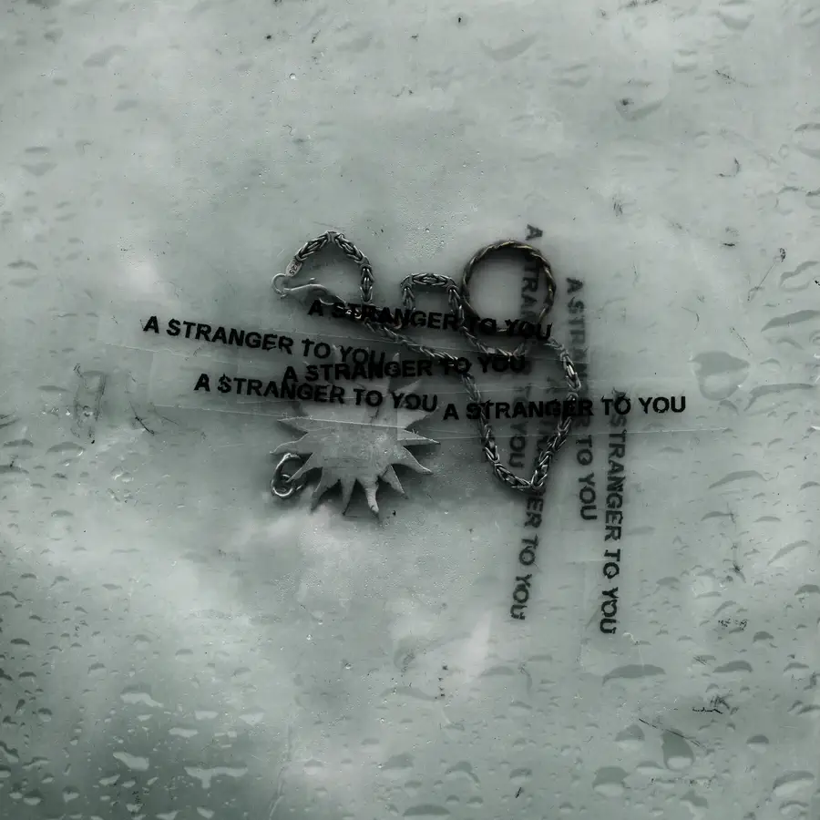 A Stranger To You